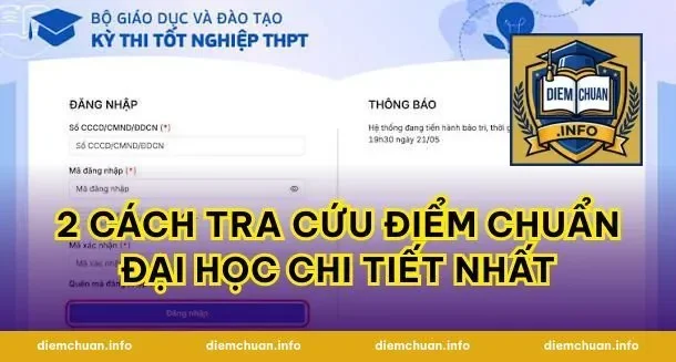 2 cách tra cứu điểm chuẩn đại học chi tiết nhất